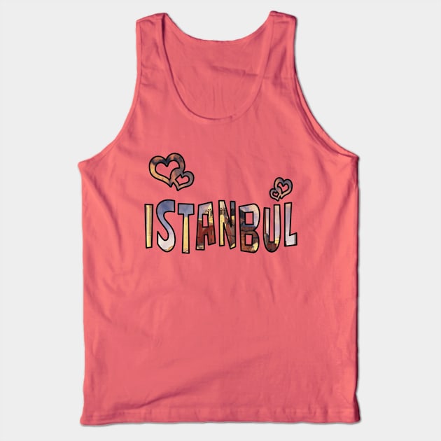 Love Istanbul Tank Top by madmonkey